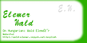 elemer wald business card